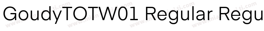 GoudyTOTW01 Regular Regular字体转换